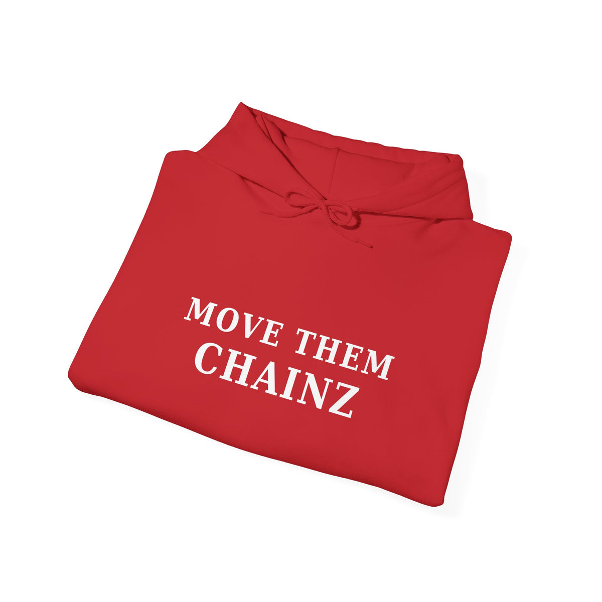 Move Them Chainz Graphic Hoodie