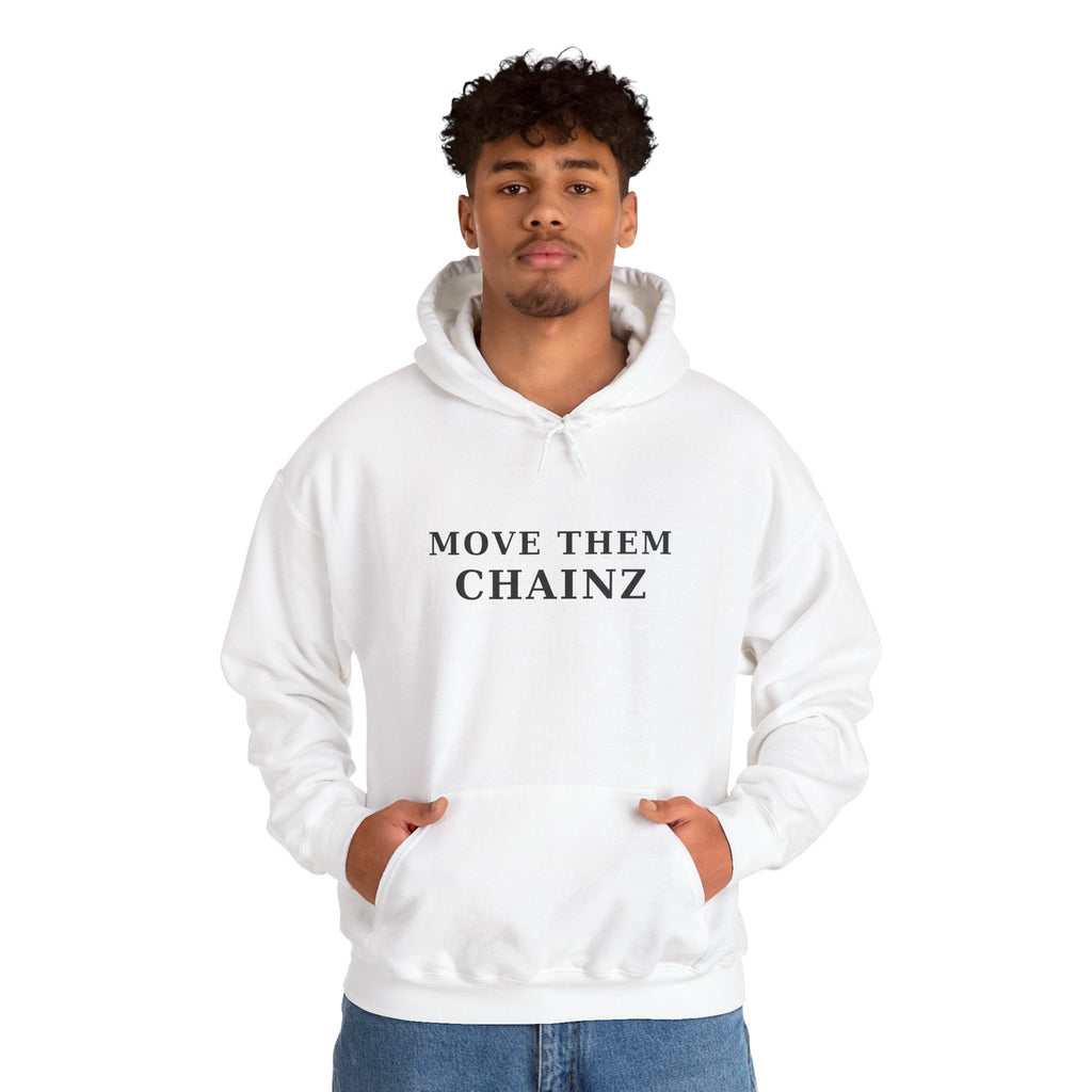 Move Them Chainz Graphic Hoodie