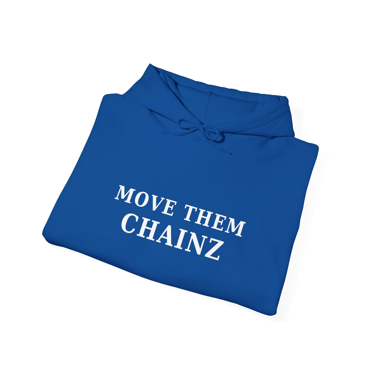Move Them Chainz Graphic Hoodie