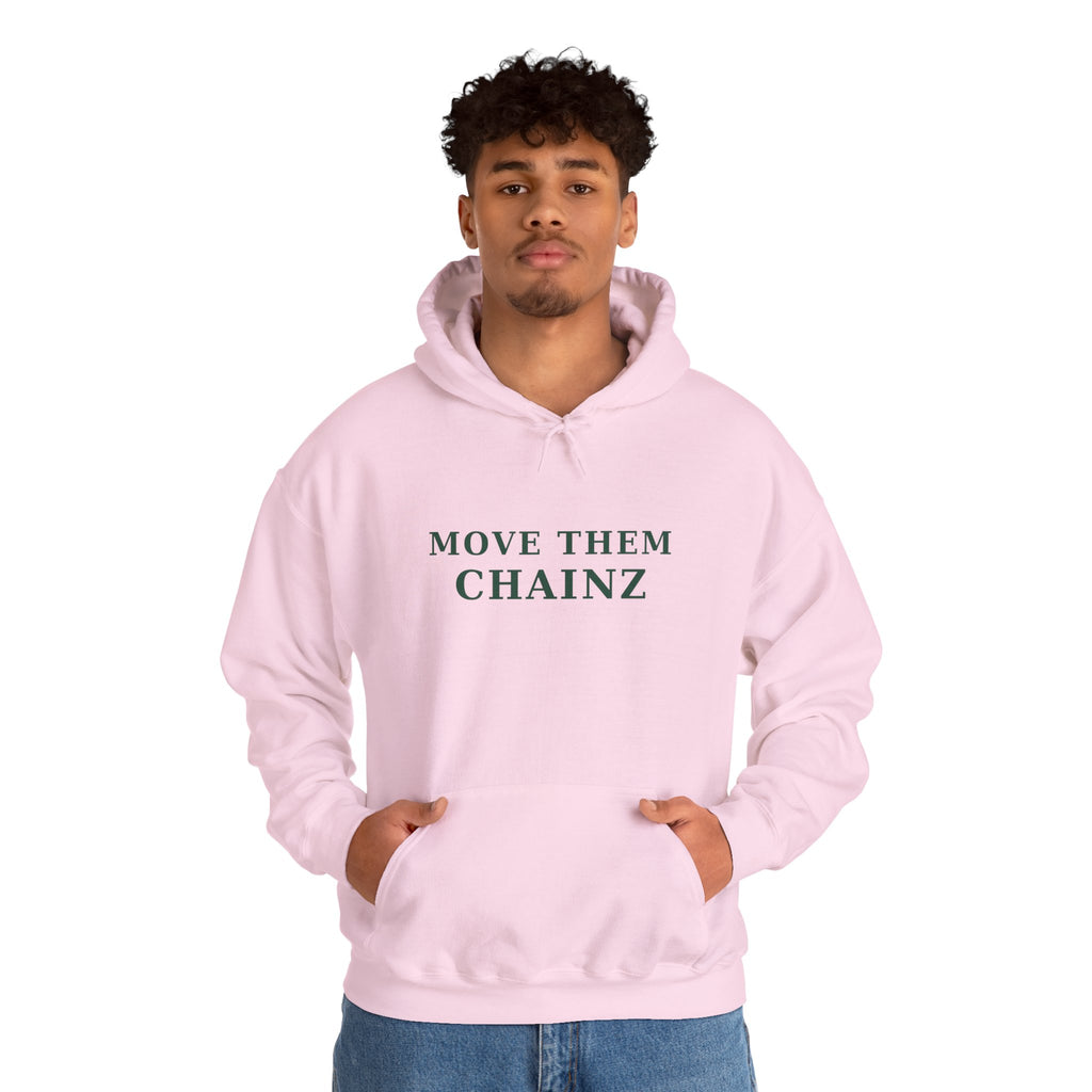 Move Them Chainz Graphic Hoodie