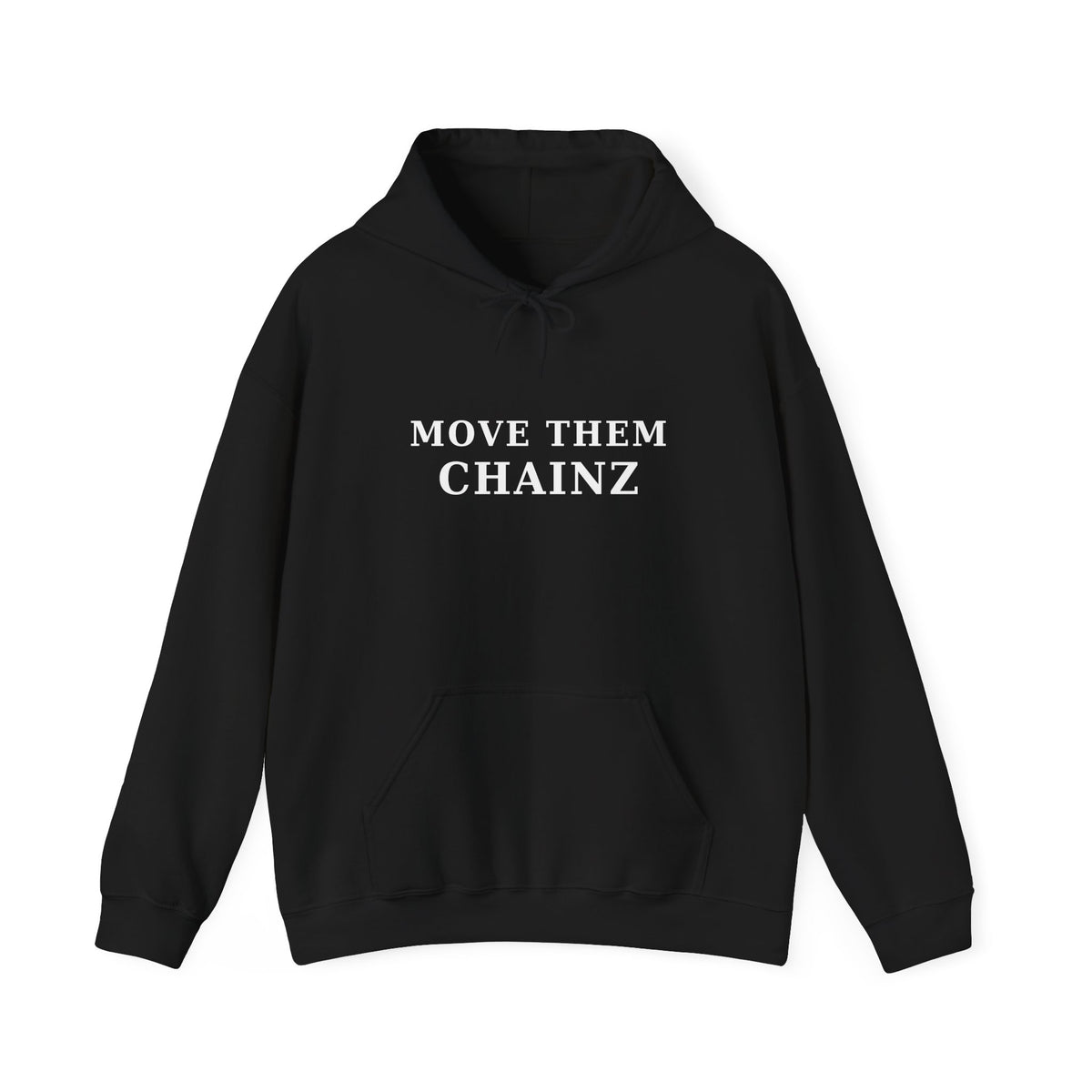 Move Them Chainz Graphic Hoodie